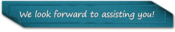 We look forward to assisting you!